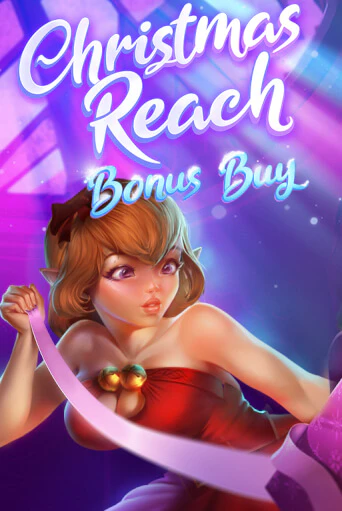 Christmas Reach Bonus Buy демо играть онлайн | MaxBet Казино без регистрации